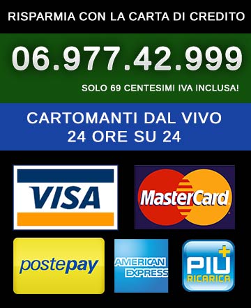 cartomanti e sensitive serie anche con carta di credito